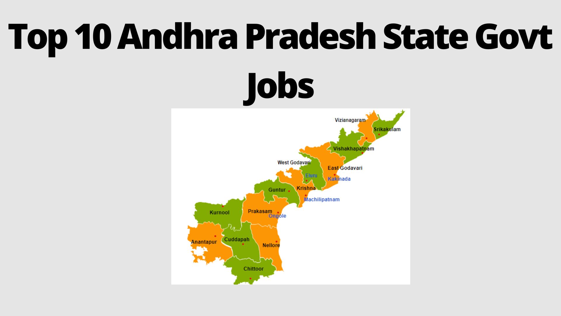 Top 10 Andhra Pradesh State Govt Jobs